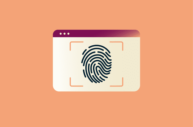 What is browser fingerprinting? 7 ways to stop it (2026 guide)